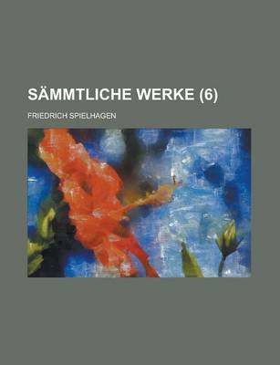 Book cover for Sammtliche Werke (6)