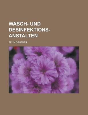 Book cover for Wasch- Und Desinfektions-Anstalten