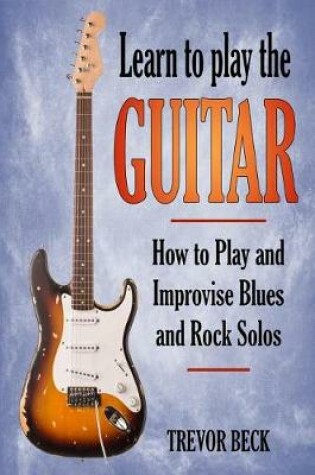 Cover of Learn to Play the Guitar