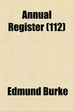 Cover of The Annual Register Volume 112