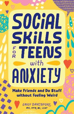 Book cover for Social Skills for Teens with Anxiety