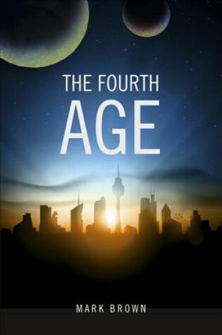 Cover of The Fourth Age