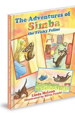 Cover of The Adventures of Simba the Frisky Feline