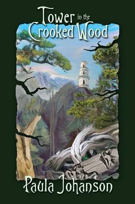 Book cover for Tower in the Crooked Wood