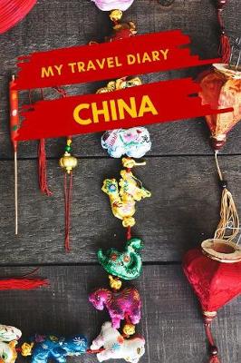 Book cover for My Travel Diary CHINA