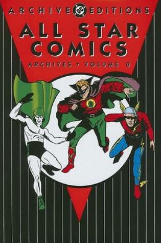 Cover of All Star Comics Archives HC Vol 00