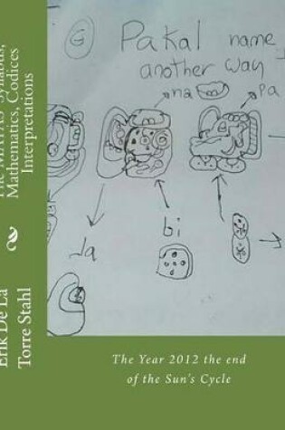 Cover of The MAYAS' Syllabus, Mathematics, Codices Interpretations