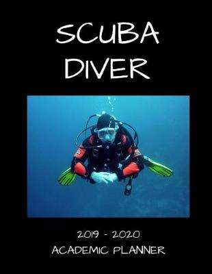 Book cover for Scuba Diver 2019 - 2020 Academic Planner