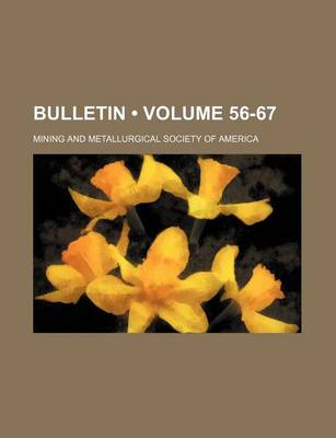 Book cover for Bulletin (Volume 56-67)