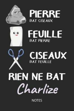 Cover of Rien ne bat Charlize - Notes