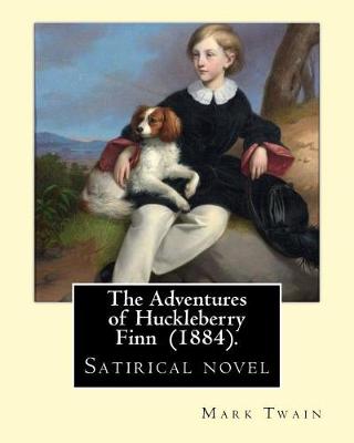 Book cover for The Adventures of Huckleberry Finn (1884). By