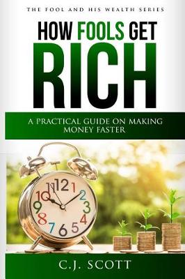 Book cover for How Fools Get Rich