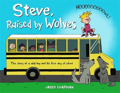 Book cover for Steve, Raised by Wolves