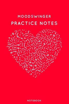 Book cover for Moodswinger Practice Notes