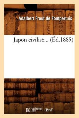 Book cover for Japon Civilise... (Ed.1885)