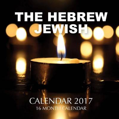 Book cover for The Hebrew Jewish Calendar 2017