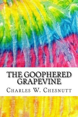 Book cover for The Goophered Grapevine