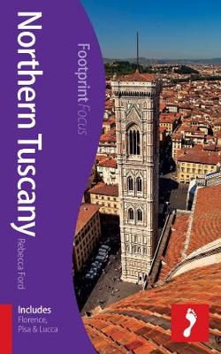 Cover of Northern Tuscany Footprint Focus Guide