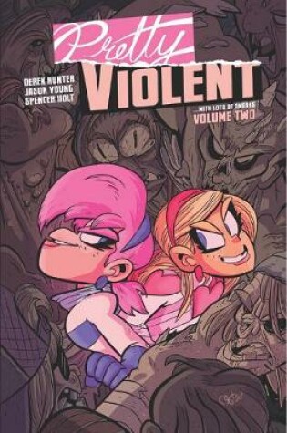 Cover of Pretty Violent, Volume 2