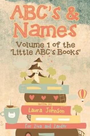 Cover of ABC's & Names