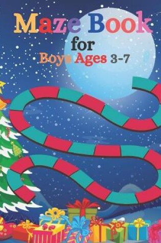 Cover of Maze Book for Boys Ages 3-7