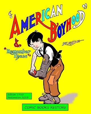 Book cover for American Boyhood and remember these