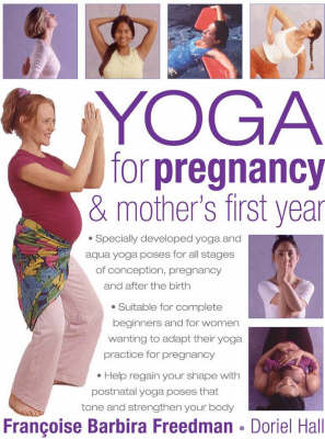 Book cover for Yoga for Pregnancy and Mother's First Year