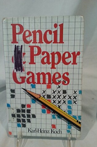 Cover of Pencil and Paper Games