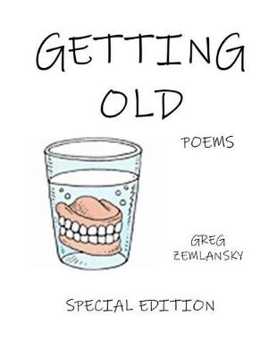 Book cover for Getting Old Special Edition