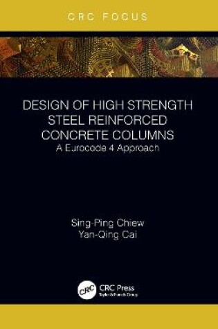 Cover of Design of High Strength Steel Reinforced Concrete Columns