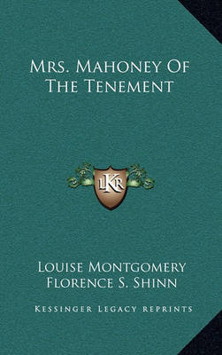 Book cover for Mrs. Mahoney of the Tenement