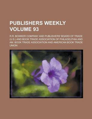 Book cover for Publishers Weekly Volume 93