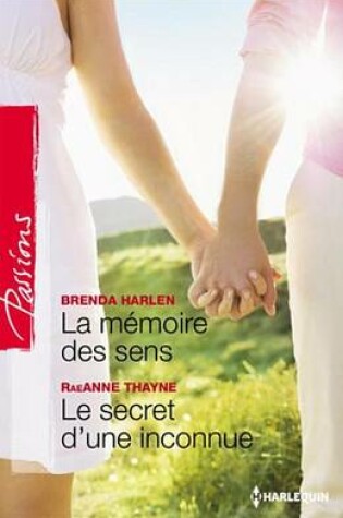 Cover of La Memoire Des Sens - Le Secret D'Une Inconnue
