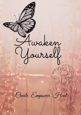 Book cover for Awaken Yourself Journal