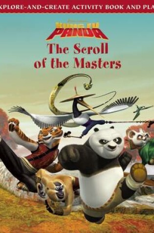 Cover of Kung Fu Panda: The Scroll of the Masters