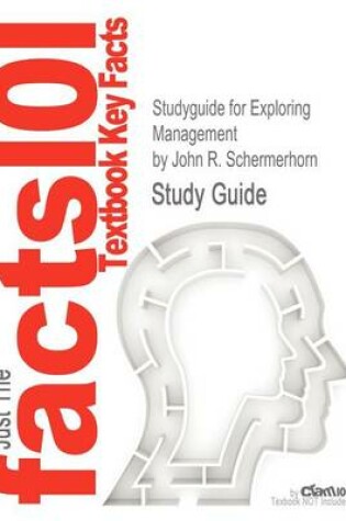 Cover of Studyguide for Exploring Management by Schermerhorn, John R., ISBN 9780470878217