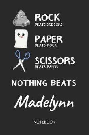 Cover of Nothing Beats Madelynn - Notebook