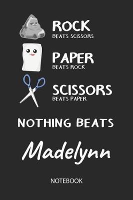 Book cover for Nothing Beats Madelynn - Notebook