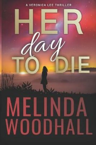 Cover of Her Day to Die