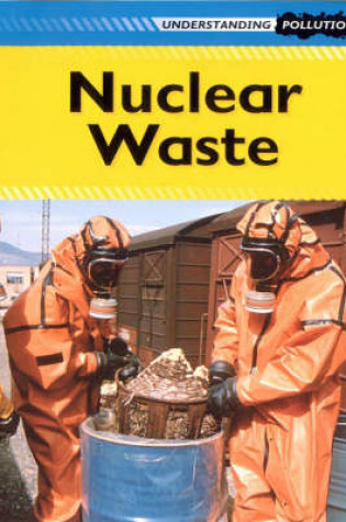 Cover of Nuclear Waste