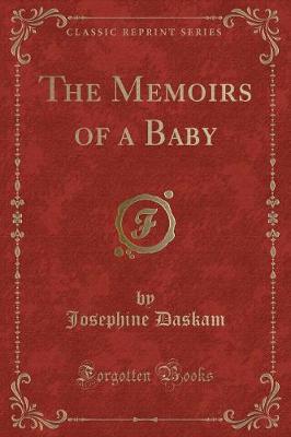 Book cover for The Memoirs of a Baby (Classic Reprint)