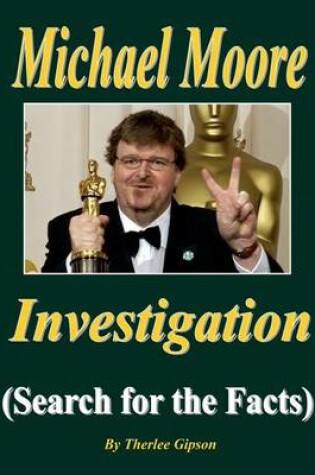 Cover of Michael Moore Investigation