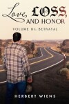 Book cover for Love, Loss, and Honor Volume III