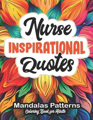 Book cover for Nurse Inspirational Quotes Coloring