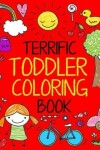 Book cover for Terrific Toddler Coloring Book