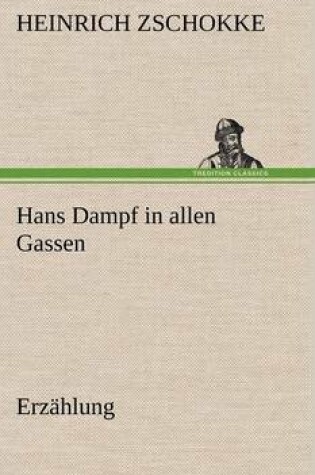 Cover of Hans Dampf in Allen Gassen