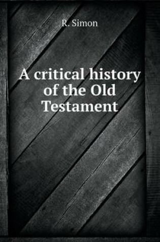 Cover of A critical history of the Old Testament