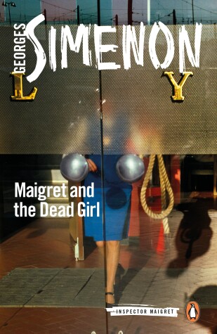 Cover of Maigret and the Dead Girl