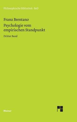 Book cover for Psychologie Vom Empirischen Standpunkt: Vom Sinnlichen Und Noetischen Bewusstsein. Aussere Und Innere Wahrnehmung, Begriffe