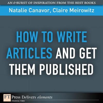 Book cover for How to Write Articles and Get them Published